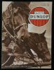 GAZETTE DUNLOP : L'AGRICULTURE.. BAUDRY DE SAUNIER / DUPUY P. / PETIT Henri / VINTHIERE Albert / DEMAISON André