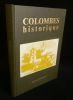 COLOMBES HISTORIQUE ( Faits, Documents, Images et Personnages), des Origines à la fin de la Seconde Guerre Mondiale .. POLETTI Mattéo