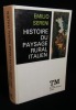 HISTOIRE DU PAYSAGE RURAL ITALIEN .. SERENI Emilio