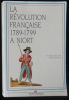 LA REVOLUTION FRANCAISE 1789-1799 A NIORT .. CHAILLOT Claude / MOULIN Pierre 