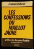 LES CONFESSIONS DU MAILLOT JAUNE. . TERBEEN François 