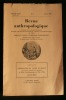 REVUE ANTHROPOLOGIQUE : ORGANISATION DU SAVOIR EN FRANCE, Les Etudes portant sur l'homme et l'Ecole d'Anthropologie de 1926 à 1956.. MARIN Louis 