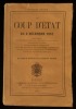 LE COUP D'ETAT DU 2 DECEMBRE 1851. . Les Auteurs du Dictionnaire de la Révolution Française ( DECEMBRE-ALONNIER). 