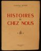 HISTOIRES DE CHEZ NOUS.. BESNIER Louise-Paul 
