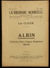 ALBIN, Publiciste, Poète, Critique, Dessinateur 1888-1929.. CLAUDE Léo 