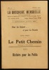 Pour les Enfants...et pour les Parents : LE PETIT CHEMIN - HISTOIRE POUR LES PETITS .. PETIT Michel / RHEA / DELANNOY Aristide ( illustrations par ) 