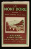 LE MONT-DORE , AUVERGNE - STATION THERMALE ( Altitude : 1050 m.).. anonyme 