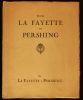 FROM LA FAYETTE TO PERSHING - DE LA FAYETTE A PERSHING.. anonyme