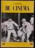 CAHIERS DU CINEMA.. DREYER Carl-Th. / WEINBERG Herman G. / COMOLLI Jean-Louis / ZAND Nicole/ MADSEN Axel / MOULLET Luc