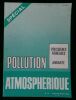 POLLUTION ATMOSPHERIQUE : COLLOQUE SUR LES POUSSIERES FIBREUSES ( AMIANTE), STRASBOURG , 4-8 OCTOBRE 1982.. SOMMER J. / SCHILPKÖTER H.W. / POTT F. / ...