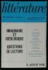 LITTERATURE : IMAGINAIRE ET IDEOLOGIQUE- QUESTIONS DE LECTURES.. DECOTTIGNIES Jean / BONNEFIS Philippe / BUISINE Alain / BACHELLIER Jean-Louis / ...