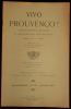 VIVO PROUVENCO ! .. GRAND Jan / FOUENT VIERANO J. de / DODE Elisabeth / RUFE Jan / DEVOLUY Pèire / CHABRAND Marius 