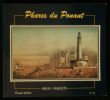 PHARES DU PONANT, l'Eclairage des Côtes du Finistère de la fin du XVIIe siècle à 1920.. COLLET Daniel 