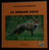 LE RENARD ROUX.. BLACKBOURN Denis-Richard