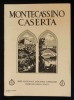 MONTECASSINO - CASERTA .. anonyme 