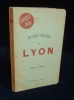 GUIDE PRATIQUE DE LYON ET DE SES ENVIRONS.. DUVIVIER Paul 