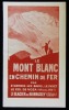 LE MONT-BLANC EN CHEMIN DE FER par St-Gervais-les-Bains, Le Fayet, Le Col de Voza ( Alt. 1714m ) , Le Glacier de Bionnassey ( Alt. 2600m ).. anonyme 