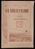 LA PLUS BELLE DES PLAGES : LES SABLES-D'OLONNE, GUIDE offert par LE SYNDICAT DES COMMERCANTS  1914 .. Collectif 