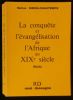 LA CONQUÊTE ET L'EVANGELISATION DE L'AFRIQUE AU XIXe siècle.. SIMON-CHAUTEMPS Marius