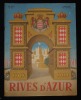 RIVES D'AZUR.. FEUILLOLEY Alban B. / MOUTREL Louis de / BEAUFRERE Abel / MAR. / GRAFFIONE Angelo / SAINT-MARCEAU 