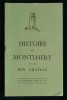 HISTOIRE DE MONTLHERY et de SON CHATEAU .. MARCHAND O. 
