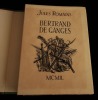 BERTRAND DE GANGES .. ROMAINS Jules / DECARIS Albert ( illustrations par )