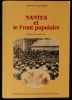 NANTES ET LE FRONT POPULAIRE .. KAHN Claude / LANDAIS Jean 
