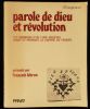 PAROLE DE DIEU ET REVOLUTION, Les Sermons d'un curé angevin avant et pendant la Guerre de Vendée .. LEBRUN François ( présentation par ) 