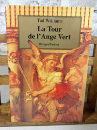La tour de l'ange vert (tome 8 de l'arcane des épées).