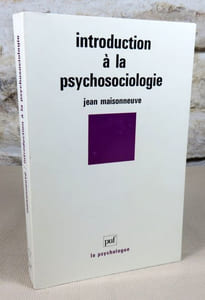 Introduction à la psychosociologie.