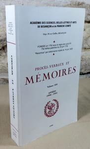Académie des sciences, belles-lettres et arts de Besançon. Procès-verbaux et mémoires années 1990 - 1991.