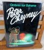 Ombres sur Bahama.. CHEYNEY Peter