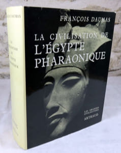 La civilisation de l'Egypte pharaonique.