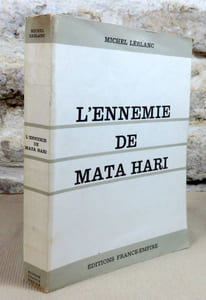 L'ennemie de Mata Hari.