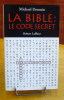 La bible : Le code secret.. DROSNIN Michael