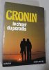 Le chant du paradis.. CRONIN