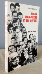 Edgar Jean-Pierre et les autres. Destins pour une région.