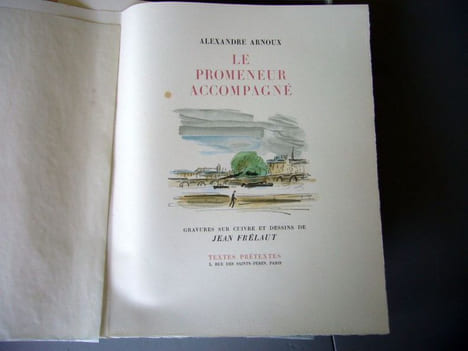 Le promeneur accompagné.. ARNOUX Alexandre, (Jean Frélaut)