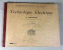 Technologie électrique.. LE SOUHAITIER
