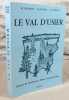 Le Val d'Usier. Histoire de Sombacour, Bians, Goux-Les-Usiers.. MALFROY M.  OLIVIER B.  GUIRAUD J.