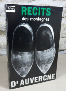 Récits des montagnes d'auvergne.