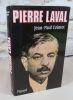 Pierre Laval.. COINTET Jean-Paul, (Laval)