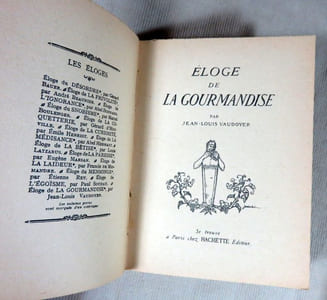 Eloge de la gourmandise.