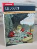 Le jouet. Valeur et paradoxes d'un petit objet secret.. BROUGERE Gilles (sous la direction de)