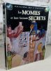 Les momies et leurs fascinants secrets.. Collectif