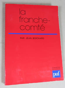 La Franche-Comté.