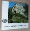 Connaissance de la Franche-Comté : Le parc naturel du Haut Jura.. Collectif