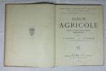 Album agricole. 32 leçons avec texte en regard des planches contenant 600 figures.. JENNEPIN, HERLEM, ZOLLA