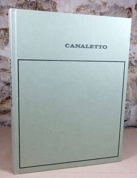 Tout l'oeuvre peint de Canaletto.. ROSENBERG Pierre, PUPPI Lionello (Canaletto)