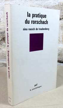 La pratique du rorschach.. Nina Rausch de Traubenberg